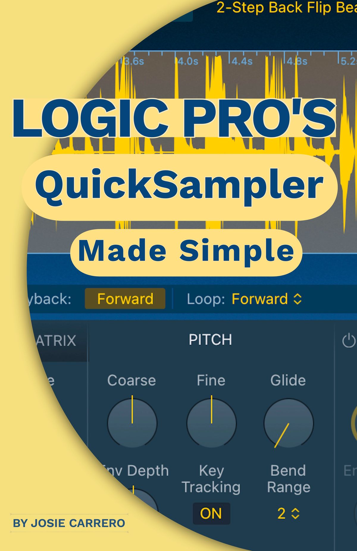 Logic Pro's Quick Sampler Made Simple - PDF