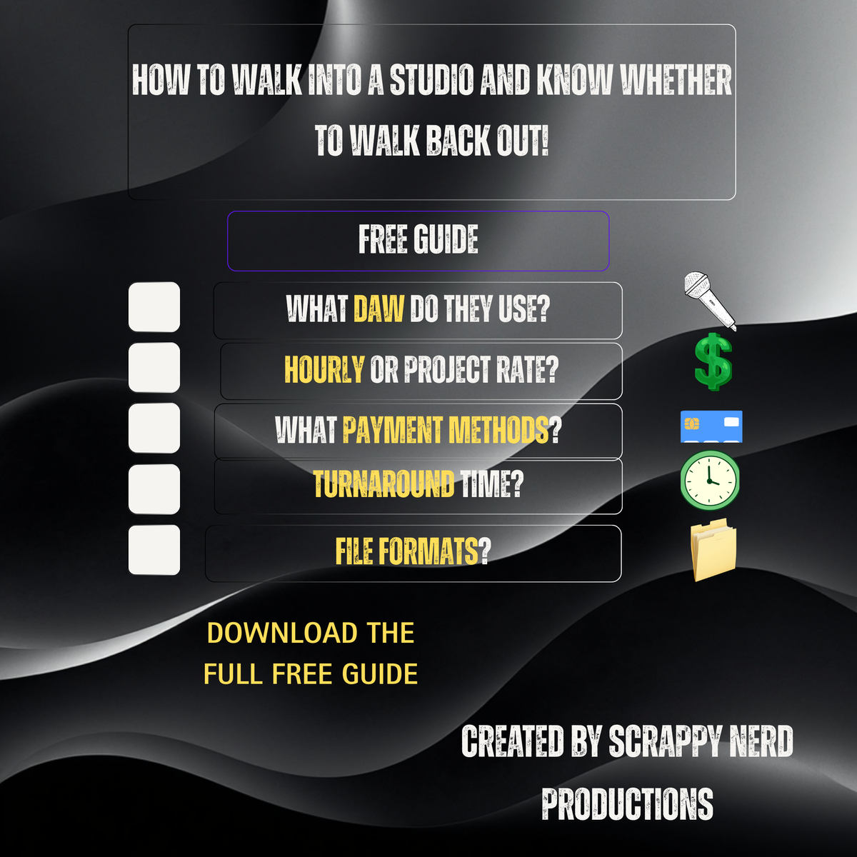 How to Walk Into a Studio and Know Whether to Walk Back Out!