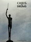 Chris On Drums: A Celebration Of His Music & A Few Stories - 2CD