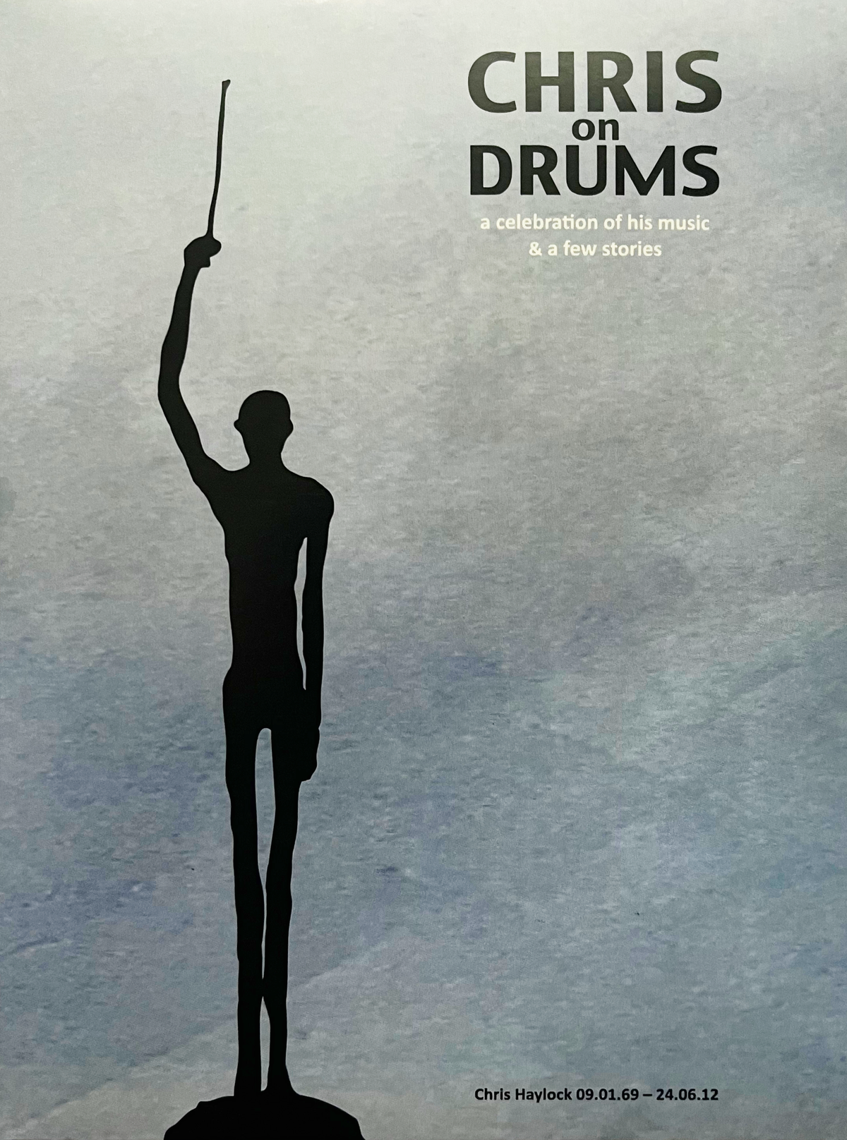 Chris On Drums: A Celebration Of His Music & A Few Stories - 2CD