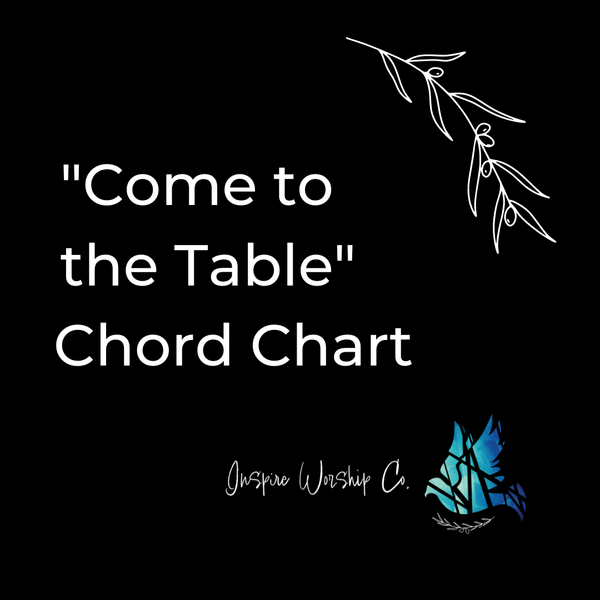 Come to the Table Chord Chart