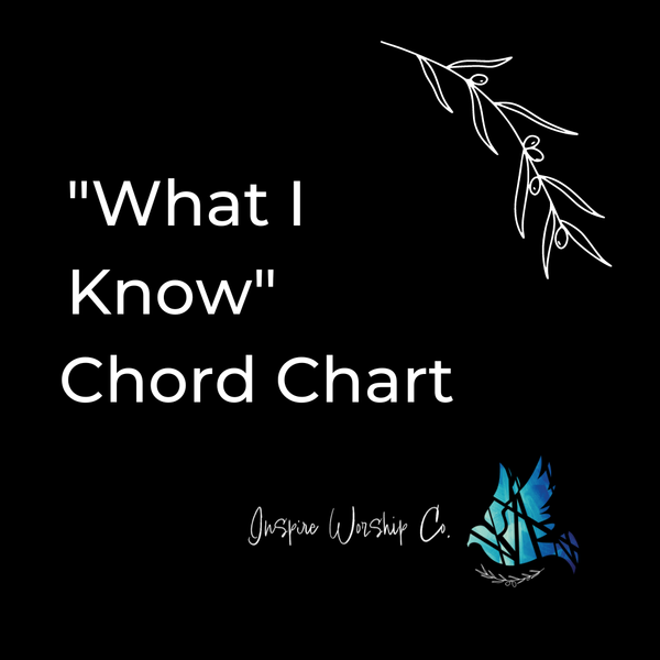 What I Know Chord Chart