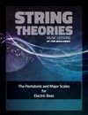 Pentatonic and Major Scales For Electric Bass