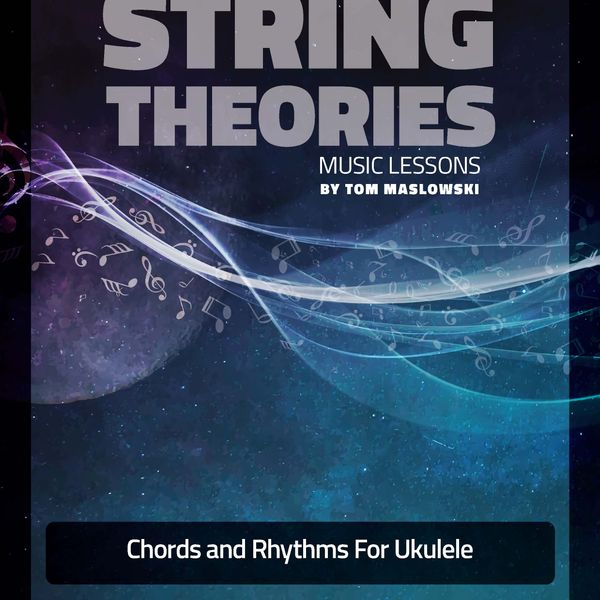Chords and Rhythms For Ukulele
