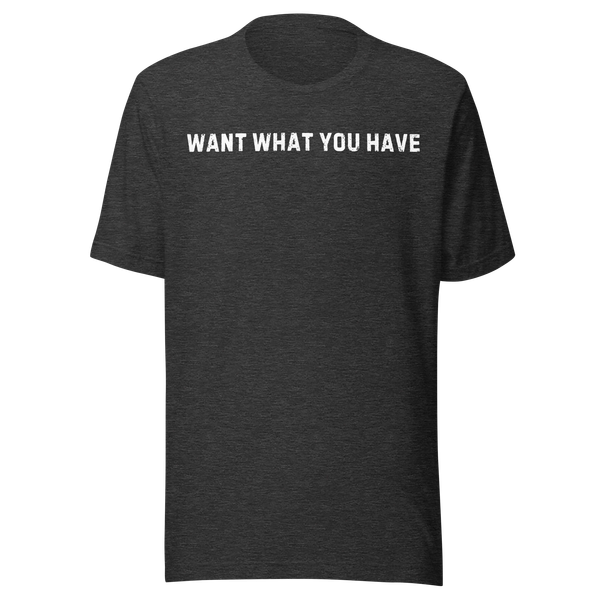 Want What You Have