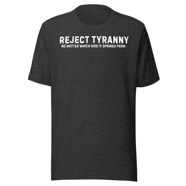 Reject Tyranny