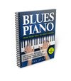 Blues Piano - From Your Soul to your Fingers (SPIRAL BOUND)