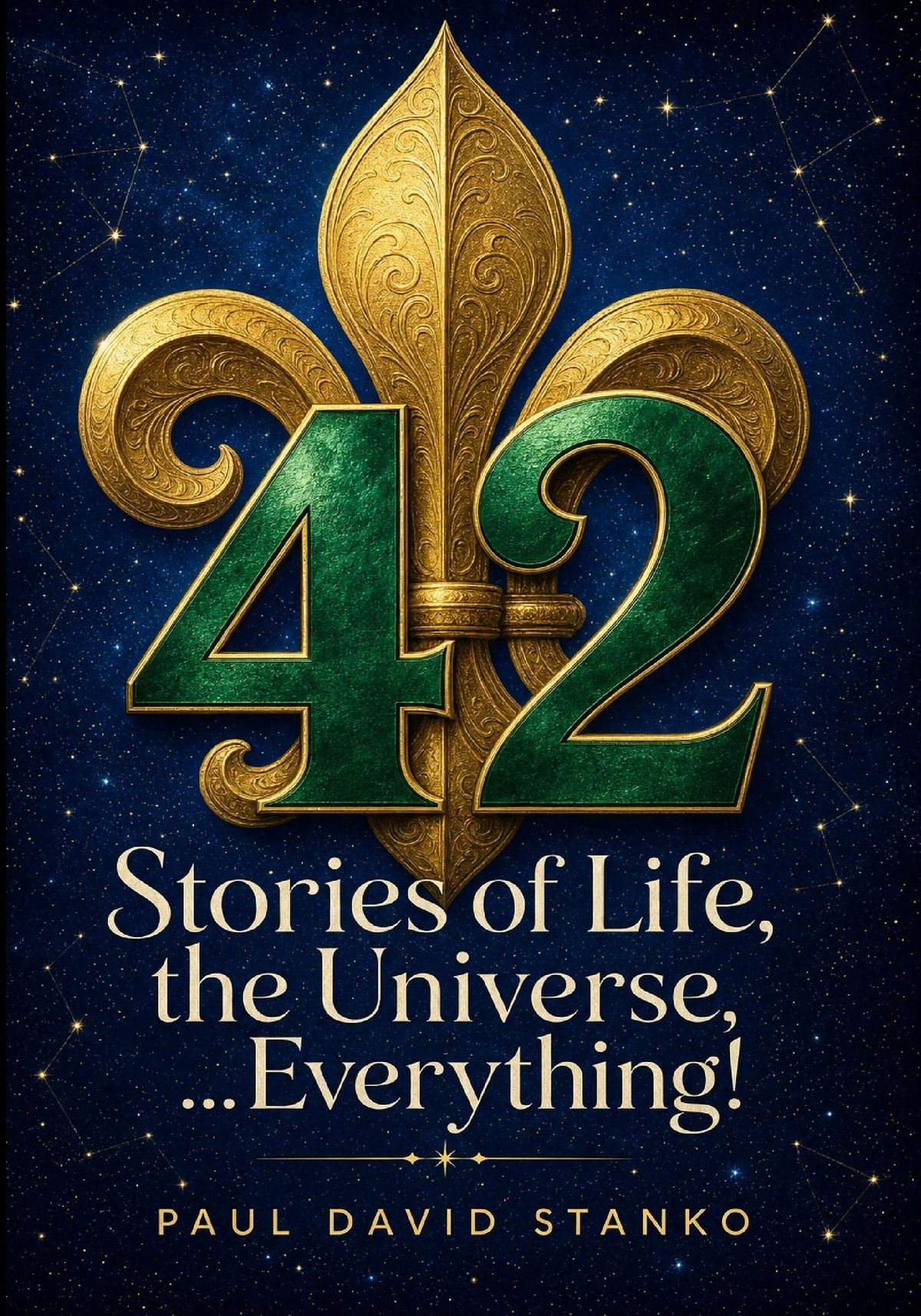 Autographed Copy of 42 Stories of Life, the Universe, ...Everything!
