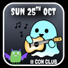 Family/Group (x4) Tickets Sunday 25th Oct, Con Club