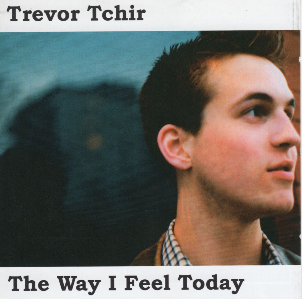 The Way I Feel Today - CD