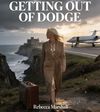 MP3 MUSIC DOWNLOAD - Full Album - "Getting out of Dodge"