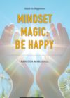 E - BOOK Mindset Magic - Be happy