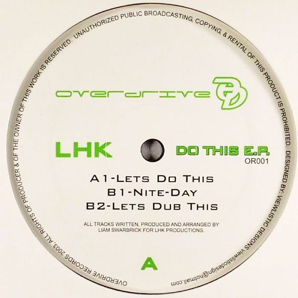 Overdrive Records 001 - LHK