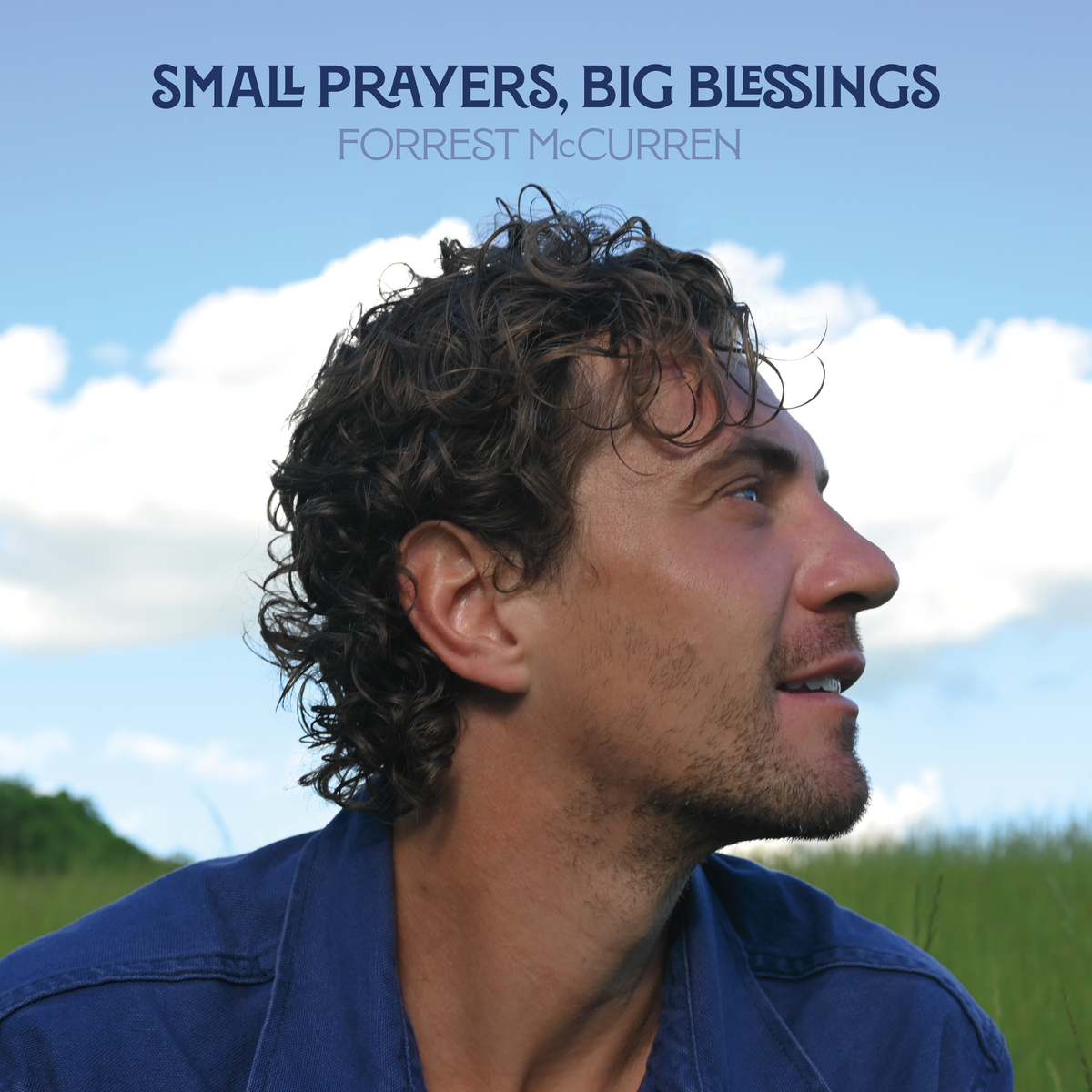 Small Prayers, Big Blessings (Released Nov.14, 2025) - Vinyl