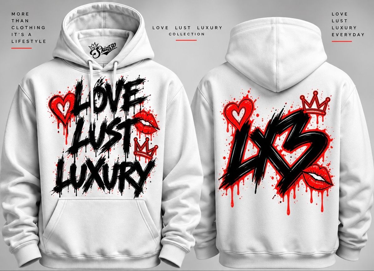 LOVE LUST LUXURY (LX3) HOODIE