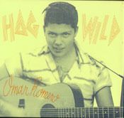 Omar Romero "Hog Wild"
