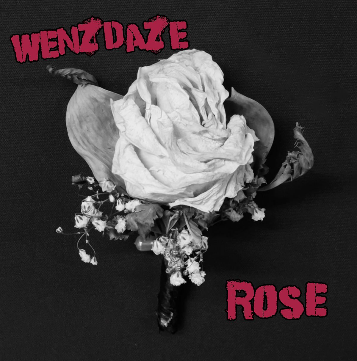 ROSE - Wenzdaze