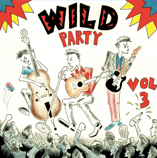 Wild Party Vol. 3 - Vinyl 12" LP - Compilation