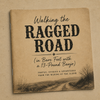 Walking the Ragged Road — Companion Book