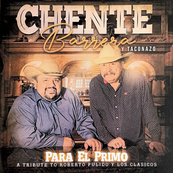 Para El Primo - Tribute to Roberto Pulido Y Los Classicos - CD