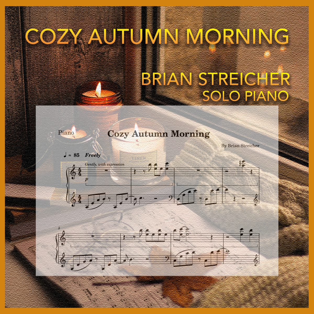 Cozy Autumn Morning(Piano Sheet Music- Digital Download)