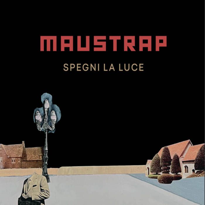Spegni la luce - Maustrap (Compact Disc Digifile)