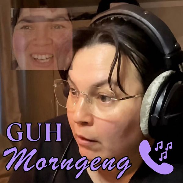 GUH MORNGENG RINGTONE