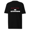 WE OUTDOUGHS TEES
