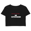 WE OUTDOUGHS CROP TOPS