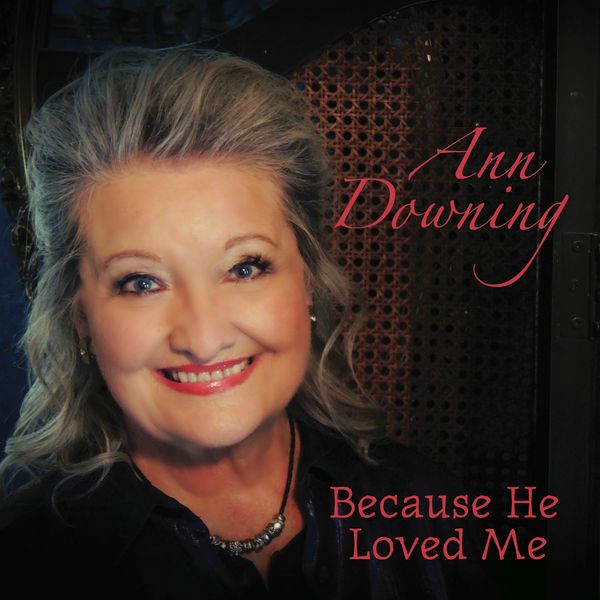Because He Loved Me - CD