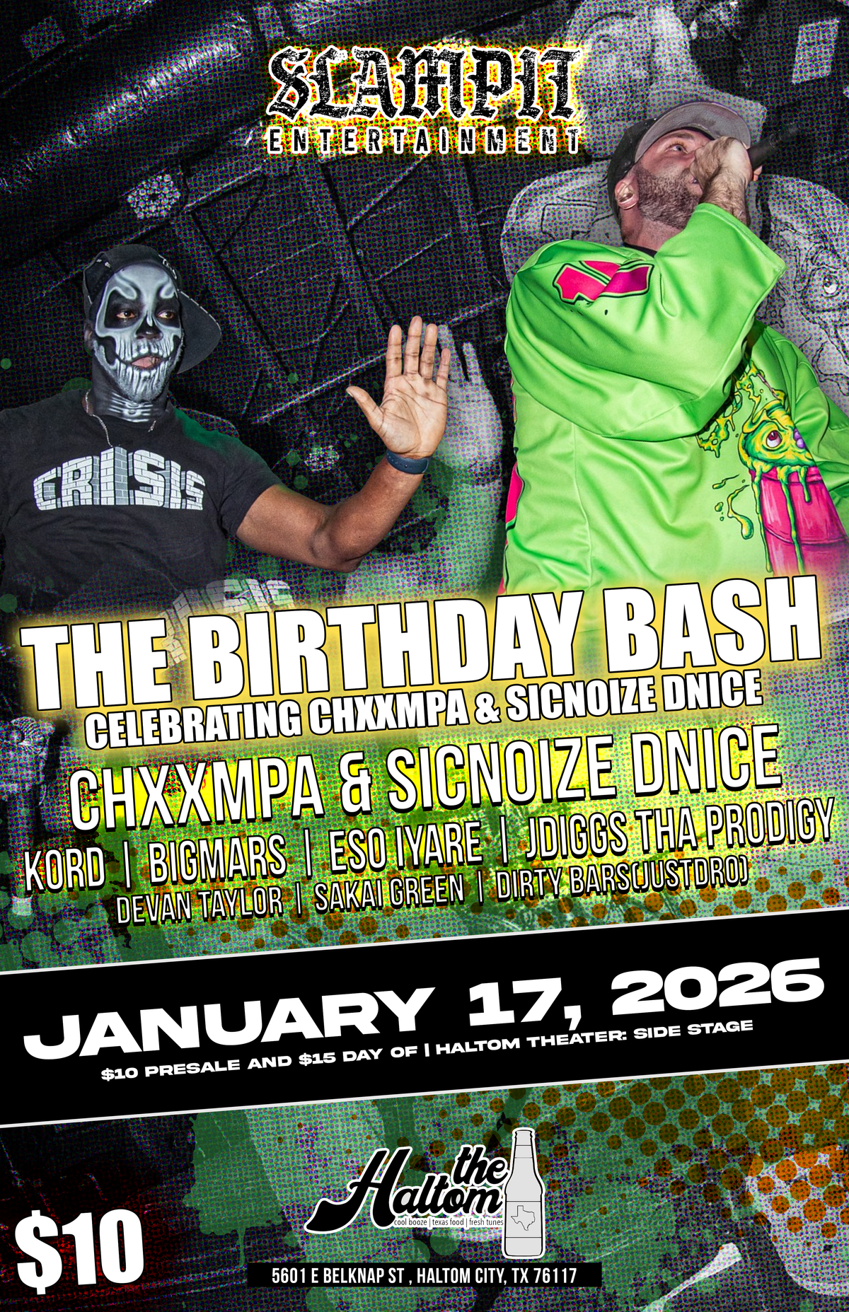 1/17/26 The Birthday Bash Celebrating Chxxmpa & Sicnoize Dnice @ Haltom Theater