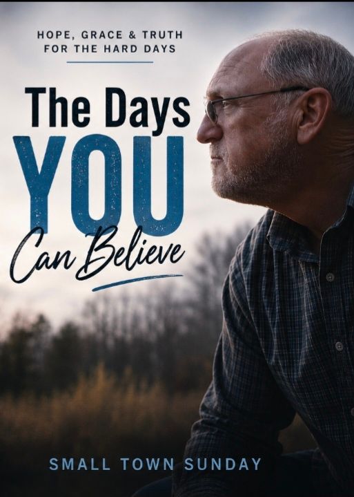 The Days YOU Can Believe - Devotional Book