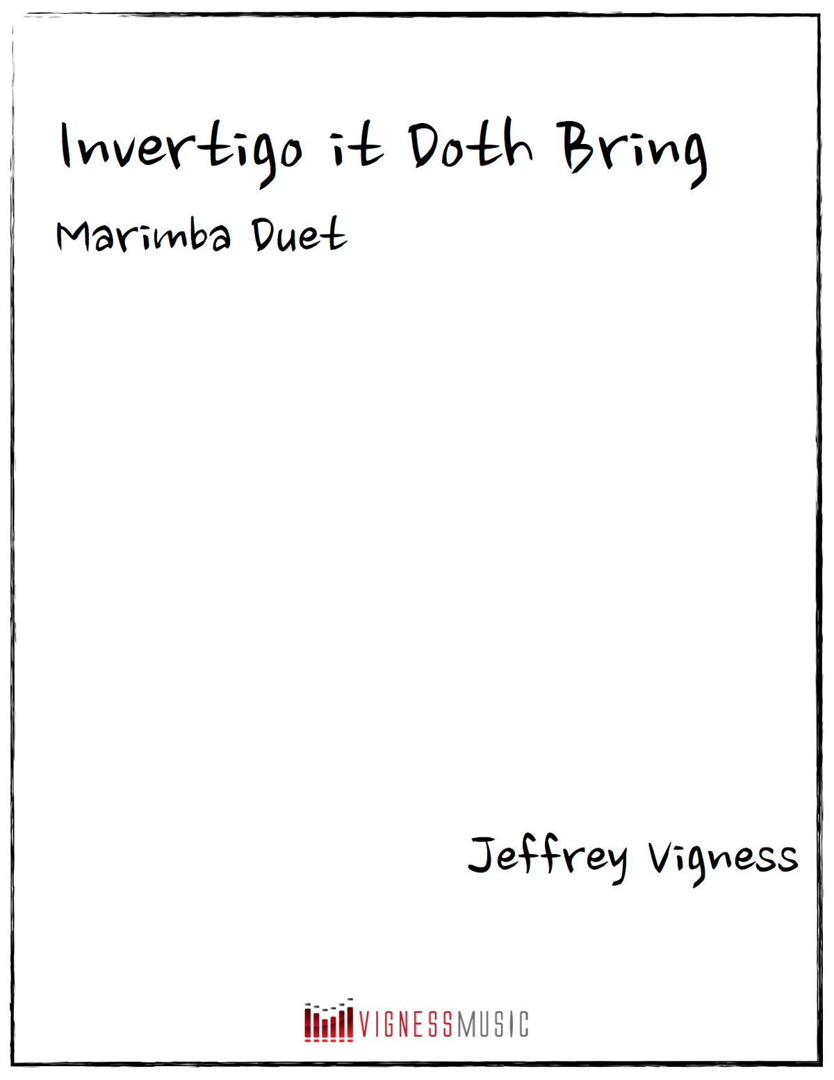 Invertigo it Doth Bring