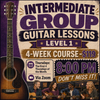 LIVE ONLINE GUITAR CLASS: INTERMEDIATE (LEVEL 1) 4-Week Guitar Class with Joe Hastings - Online via Zoom - Tuesdays at 8:00 PM to 8:30 PM CST