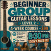 LIVE ONLINE GUITAR CLASS: BEGINNER (LEVEL 2) 4-Week Guitar Class with Joe Hastings - Online via Zoom - Wednesdays at 8:30 PM – 9:00 PM CST