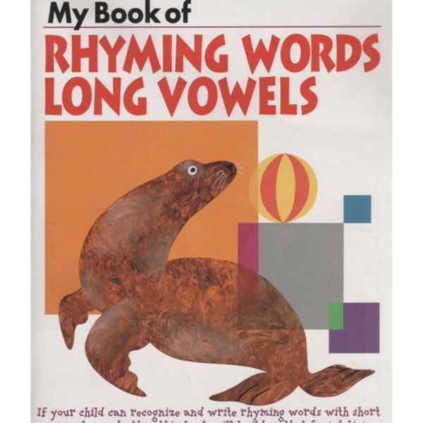 My Book of Rhyming Words with Long Vowels - Kumon Ages 4-5-6