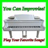 You Can Improvise! (with piano - part one & part two)