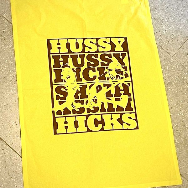 Hussy Hicks tea towel