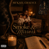 The Smoke & Mirrors Packaged Experience