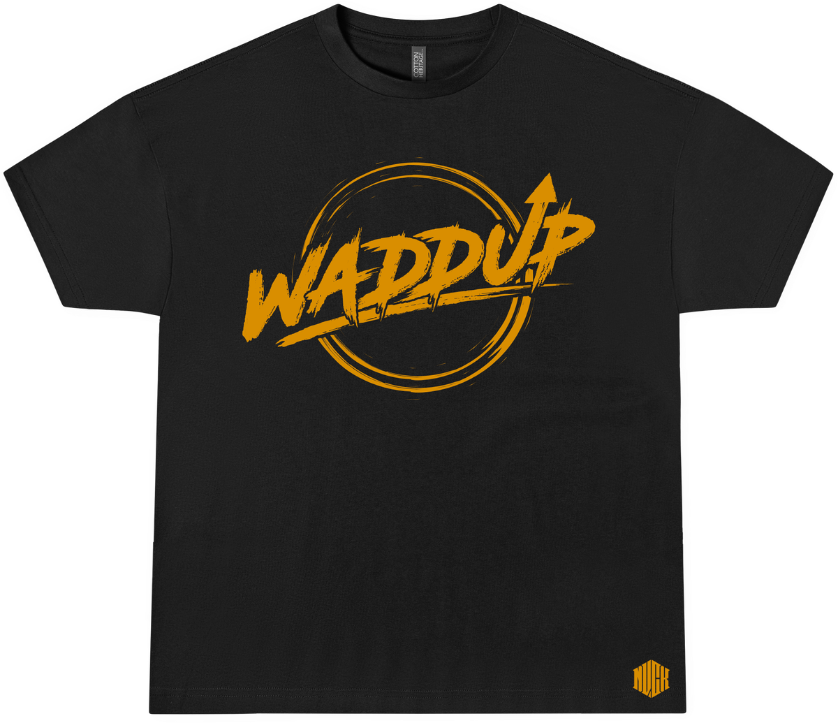 ORIGINAL WADDUP TEE