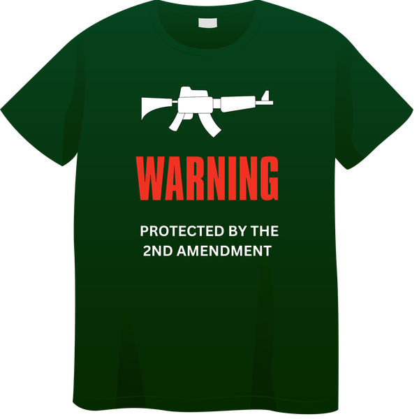 Warning Protected by the 2nd Amendment