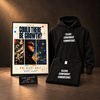 Ticket/Poster + Full Growth (Shirt and Hoodie) Bundle