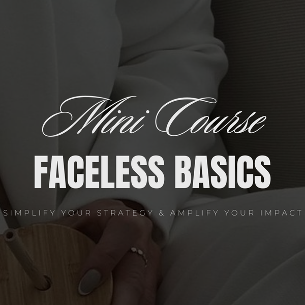 Faceless Basics