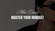 Master Your Mindset