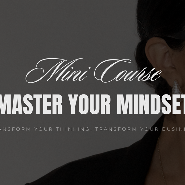 Master Your Mindset