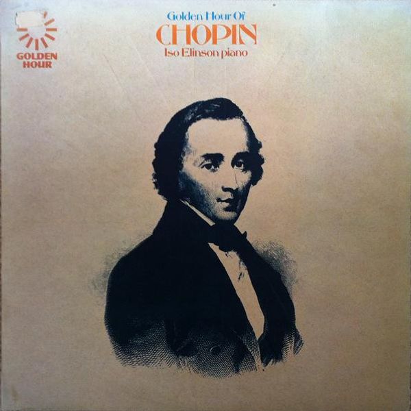 Chopin, Iso Elinson – Golden Hour Of Chopin - Vinyl