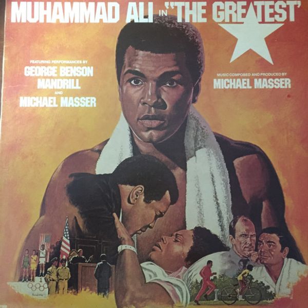 Mandrill / Michael Masser / George Benson – Muhammad Ali In "The Greatest" (Original Soundtrack) - Vinyl