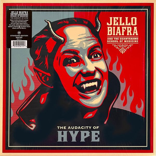 Jello Biafra And The Guantanamo School Of Medicine – The Audacity Of Hype - Vinyl