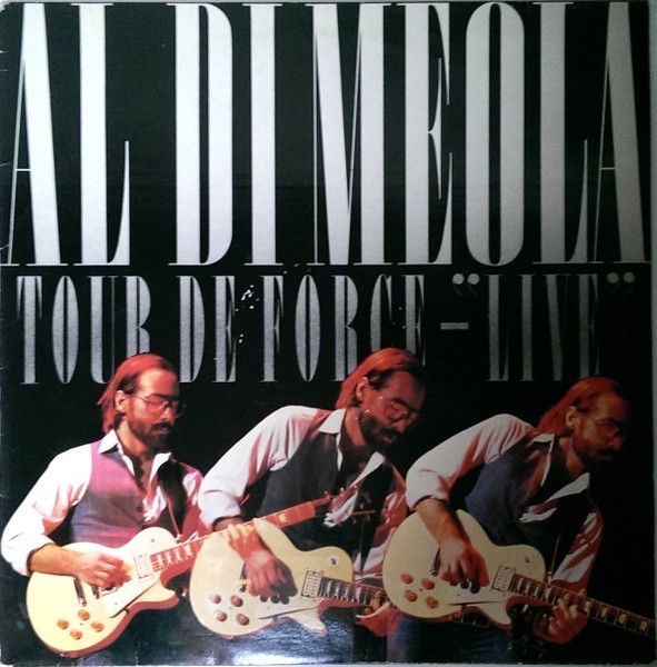 Al Di Meola – Tour De Force - "Live" - Vinyl