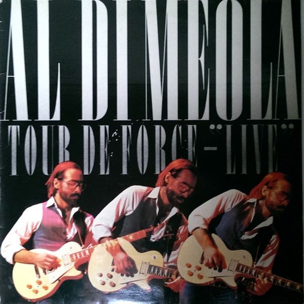 Al Di Meola – Tour De Force - "Live" - Vinyl
